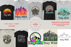 STAY WILD T-SHIRT DESIGNS Product Image 1