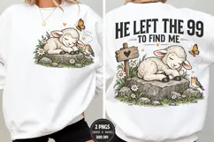 He Left the 99 Front Back Christian PNG, Lamb Christian Fron Product Image 1