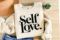 Self Love Svg Design | Svg Cut Files | Shirt Svg Product Image 2