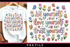 Be yourself love yourself trust yourself, Motivational quote Product Image 1