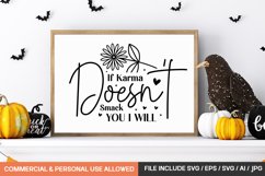 If Karma Doesn&#039;t Smack You I Will svg design Product Image 1
