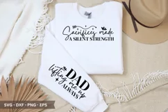 Sacrifices Made SVG - Father's Day Sleeve T shirt Design Product Image 1