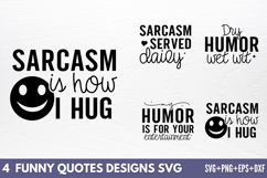 Funny Quotes Designs SVG Product Image 1