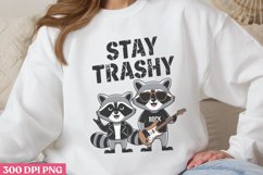 Stay Trashy PNG, Funny Sarcastic Sublimation Q Product Image 2