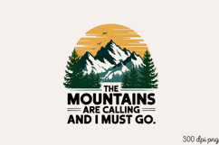 THE MOUNTAINS ARE CALLING PNG, Retro Camping Sublimation PNG Product Image 2