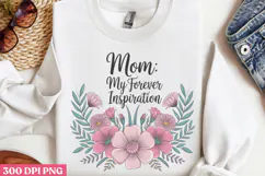 Mom my favorite PNG, Mothers Day Quotes Sublimatio Product Image 2
