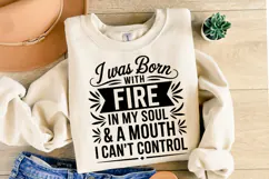 I was born with Fire svg | Svg Files for Cricut | Shirt Svg Product Image 1