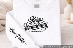 Keep Wandering Find New Paths Travel Sleeve Design PNG Product Image 2