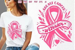 Breast Cancer Warrior SVG I Pink Cancer Ribbon SVG Designs Product Image 1