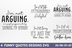 Funny Quotes Designs SVG Product Image 1