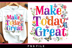 Make today great PNG, Inspirational Mug sublimation Designs Product Image 2