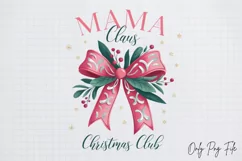 Mama claus christmas club Sublimation PNG Product Image 1