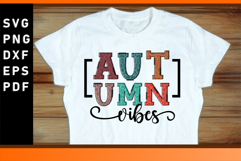 Autumn Vibes SVG T shirt Designs Product Image 1