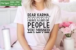 Dear Karma, I Have A List Of People You Missed SVG Cut File Product Image 2