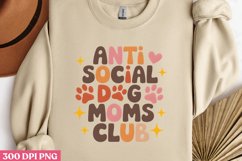 Anti-social dog moms PNG, Dog Mom Sublimation PNG Product Image 2