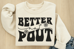 Better not pout SVG Product Image 2