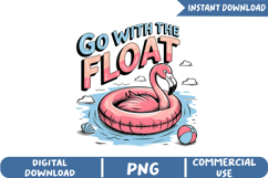Go With The Float Sublimation, Summer Vibes Png Product Image 1