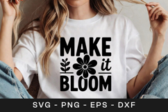 Make It Bloom Floral Inspirational SVG PNG Product Image 1