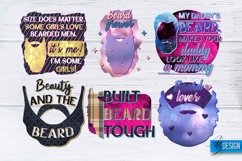 Beard Sublimation | Fathers Day Sublimation | Shirt Quotes Product Image 5