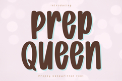 Prep Queen - Preppy Handwritten Font Product Image 1