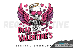 Dead Inside but It&#039;s Valentines Day Sublimation PNG Product Image 1