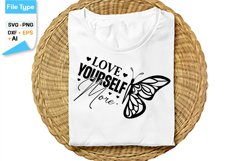 Love Yourself More SVG Cut File | Inspirational Quote SVG Product Image 1