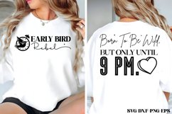 Born to be wild, but only until 9 PM SVG Product Image 1