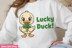 Lucky Duck! PNG, Funny Duck Sublimation PNG Product Image 1