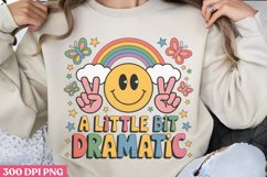 A Little Bit Dramatic PNG, Retro Motivation Sublimation P Product Image 2
