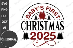 Baby's First Christmas 2025 SVG PNG| Christmas SVG Design Product Image 1