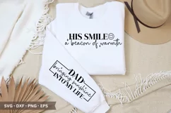 His Smile a Beacon SVG - Father's Day Sleeve T shirt Design Product Image 1