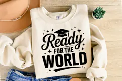 Ready for the world svg | Graduation Svg | Shirt Svg Product Image 2