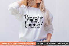 Remember When I Asked For Your Opinion Yeah Me Nether Svg Product Image 1