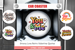 Groovy Love Valentine Quotes Car Coaster Product Image 1
