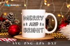 Merry and Bright SVG Cut Files - Christmas SVG Design Product Image 1