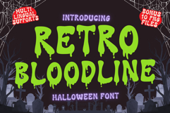 Retro Bloodline is a Halloween display font Product Image 1