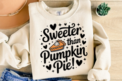 Sweeter than Pumpkin Pie Svg | Halloween Svg | Shirt Svg Product Image 1
