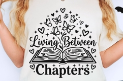 Living Between Chapters Svg, Book Lover Svg, Book Worm Svg. Product Image 2