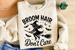 Broom Hair Don&#039;t care Svg | Halloween Svg | Shirt Svg Product Image 2