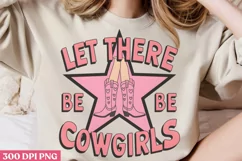 Let There Be Cowgirls PNG, Pink Western Sublimation PNG Product Image 1
