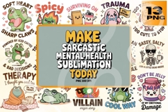 Sarcastic Mental Health PNG Bundle 300 DPI Product Image 2