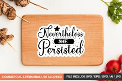 Nevertheless She Persisted Sticker Design Product Image 1