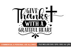 Give Thanks With A Grateful Heart svg design Product Image 1