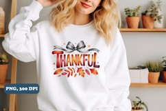 Thankful Thanksgiving T-Shirt PNG sublimation design Product Image 2