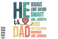 He is Dad PNG, Christian Fathers Day PNG, Fathers Day SVG Product Image 2