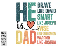He is Dad PNG, Christian Fathers Day PNG, Fathers Day SVG Product Image 2