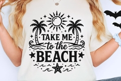 Take Me To The Beach Svg, Summer Vibes Svg, Vacation Svg. Product Image 2