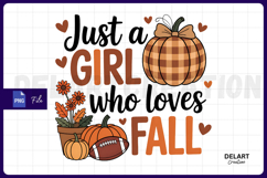 Just a Girl Who Loves Fall PNG, Autumn PNG Design Product Image 1