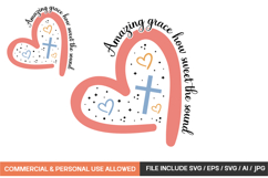 Amazing Grace How Sweet The Sound svg design Product Image 1