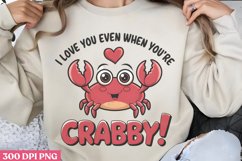 Love You Even When PNG, Valentine Puns Sublimation PNG Product Image 1